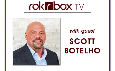 rokrbox TV | Scott Botelho Stresses rokrbox Value: “I Can Always Make More Money, But I Can Never Get More Time”