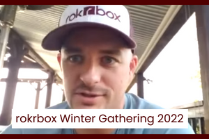 rokrbox Winter Gathering 2022